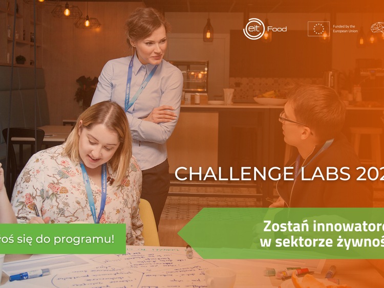 EIT Food Challenge Labs 2024 – weź udział w maratonie projektowania innowacji w sektorze rolno-spożywczym